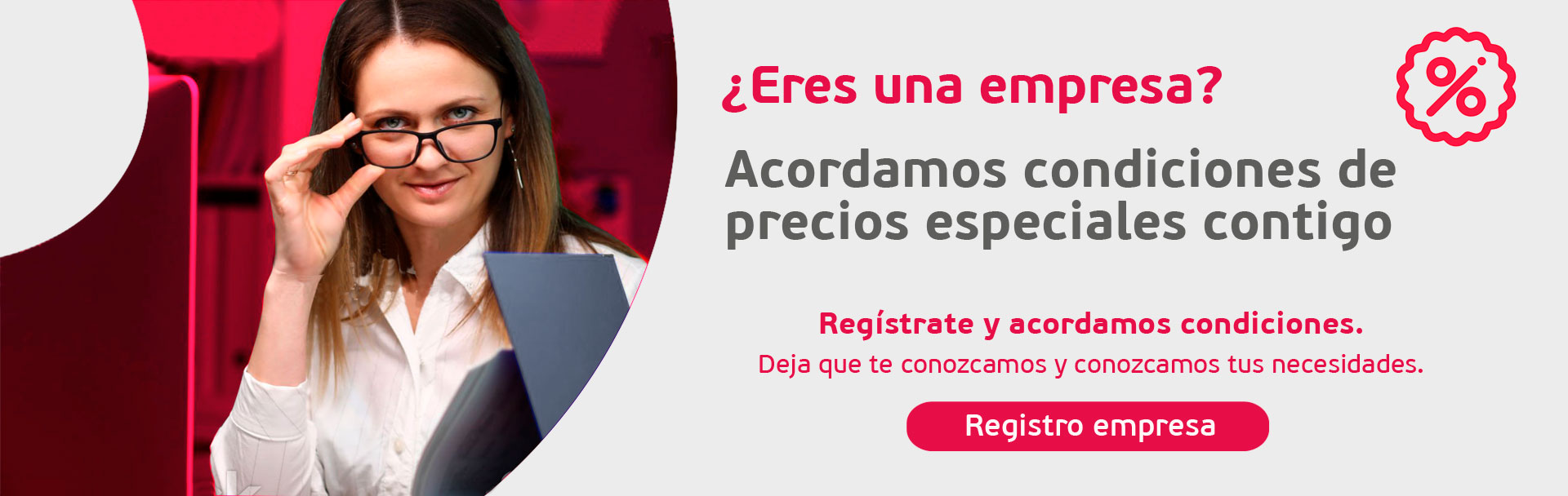 ACORDAMOS CONDICIONES DE PRECIOS ESPECIALES CONTIGO